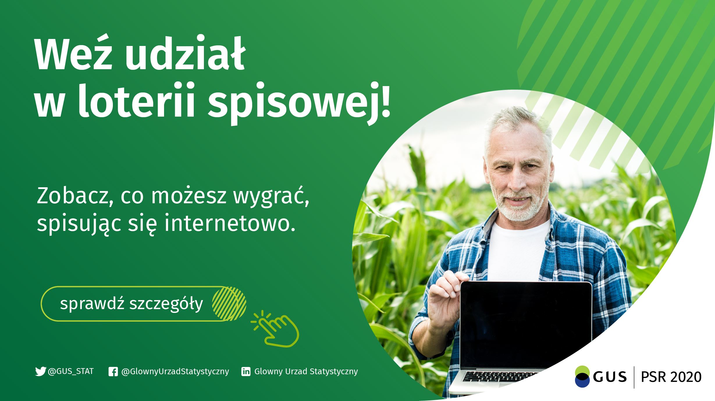  weź udział w loterii spisowej. Zobacz, co możesz wygrać spisując się internetowo. Widoczny mężczyzna na tle łodyg kukurydzy. Ma na sobie koszule w kratę, w ręku trzyma laptopa.